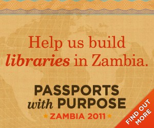 Passports with Purpose 2011 Passports with Purpose 2011 - Zambia
